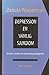 Depression - en vanlig sjukdom by Danuta Wasserman