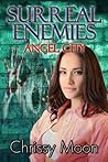 Surreal Enemies: Angel City