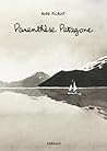 Parenthèse Patagone by Aude Picault