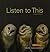 Listen to This [with 4 CD Set]