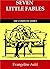 Seven Little Fables: The Co...