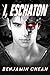 I, Eschaton (American Heirs Book 3)