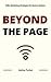 Beyond The Page: Killer Marketing Strategies For Novice Authors