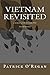 Vietnam Revisited by Patrick O'Regan