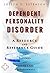 Dependent Personality Disorder - A Reference Guide (BONUS DOWNLOADS) (The Hill Resource and Reference Guide Book 144)