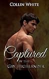 Captured By The Gay Highlander