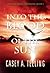 Into the Blood of the Sun (The Chronicles of Emeraldia Book 1)