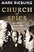 Church of Spies by Mark Riebling