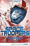 Space Troopers - Folge 9: Überleben