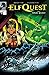 Elfquest: The Final Quest #4