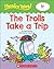 Phonics Tales: The Trolls Take a Trip (TR)