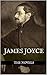 The Collected Novels of James Joyce by James Joyce