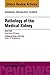 Pathology of the Medical Kidney, An Issue of Surgical Patholo... by Andrew C. Chang