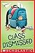 Class Dismissed