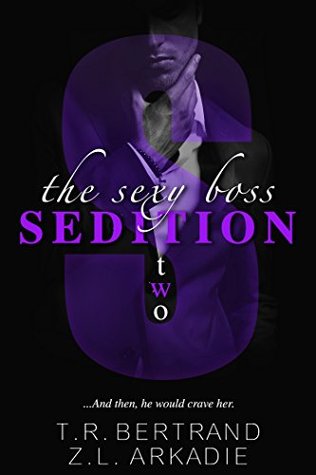 The Sexy Boss - Sedition (Book 2) (The Sexy Series)