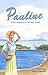 Pauline by Avis Rector