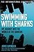 Swimming with Sharks by Joris Luyendijk