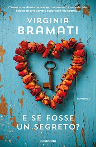 E se fosse un segreto? (Italian Edition)