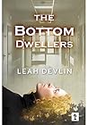 The Bottom Dwellers (The Woods Hole Mysteries Book 1)