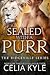 Sealed with a Purr (Ridgevi...