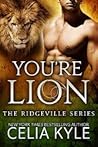 You're Lion (Ridgeville, #2)