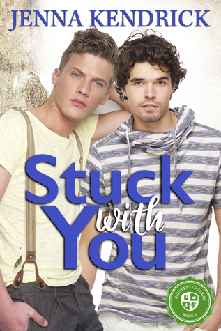 Stuck with You (Reinvented, #1)