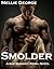 Smolder (Bad Blooded Rebel, #4)