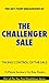 The Challenger Sale by Key Point Breakdowns