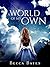 A World of My Own