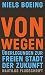 Von Wegen: Überlegungen zur...