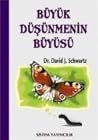 Büyük Düşünmenin ...