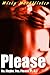 Please (No. Maybe. Yes. Ple...