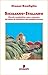 Siciliano-Italiano. Piccolo vocabolario a uso e consumo dei lettori di Camilleri e dei siciliani di mare