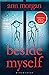 Beside Myself