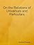 On the Relations of Universals and Particulars