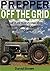 Prepper Off the Grid: Secrets of Surviving and Thriving Off the Grid in the 21st Century