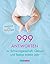 999 Antworten zu Schwangerschaft, Geburt und Babys erstem Jahr: Expertenrat von BabyCare (German Edition)