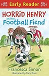 Horrid Henry and ...