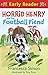 Horrid Henry and the Football Fiend by Francesca Simon