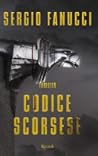 Codice Scorsese by Sergio Fanucci