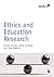 Ethics and Education Research