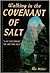 Walking in the Covenant of Salt by Ron          Miller
