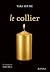 Le collier - La soumise vol. 5 (French Edition)