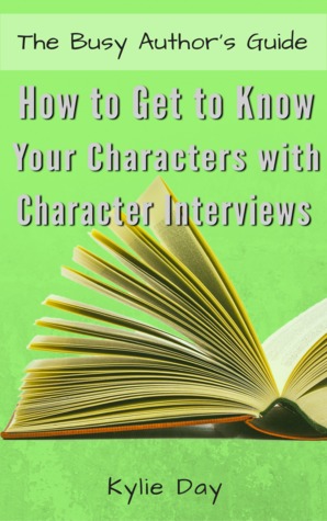 How to Get to Know Your Characters with Character Interviews (The Busy Author's Guide #3)