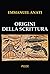 Origini della scrittura by Emmanuel Anati