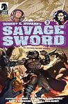 Robert E. Howard's Savage Sword #3 Robert E. Howard's Savage Sword #3