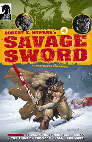 Robert E. Howard's Savage Sword #4 (Kindle Edition)