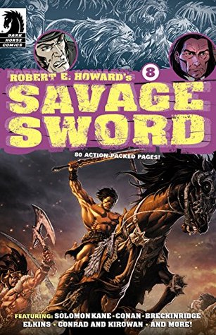Robert E. Howard's Savage Sword #8 (Kindle Edition)