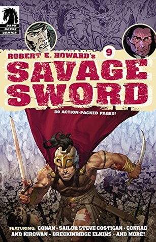 Robert E. Howard's Savage Sword #9 (Kindle Edition)