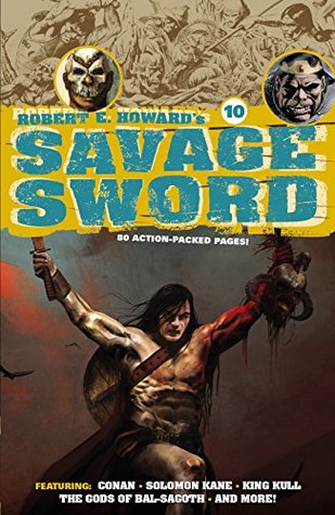 Robert E. Howard's Savage Sword #10 (Kindle Edition)